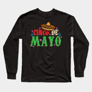 Cinco De Mayo Mexican Fiesta Long Sleeve T-Shirt